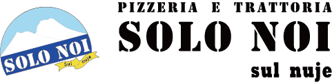 PIZZERIA E TRATTORIA SOLO NOI sul nuje(ソロノイ)